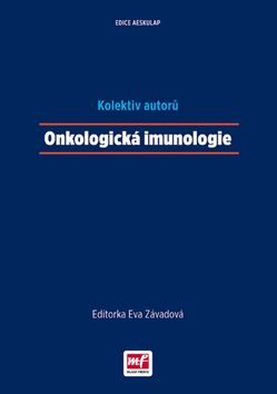 Onkologická imunologie - Eva Závadová