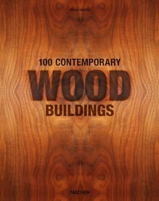 100 Contemporary Wood Buildings