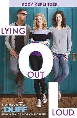 Lying Out Loud - A Companion Novel to the Duff