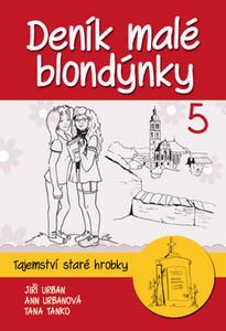 Kniha Deník malé blondýnky 5