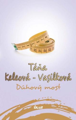 Dúhový most 2. vydanie