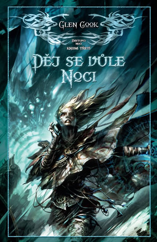 Kniha Zástupci noci 3 - Děj se vůle Noci