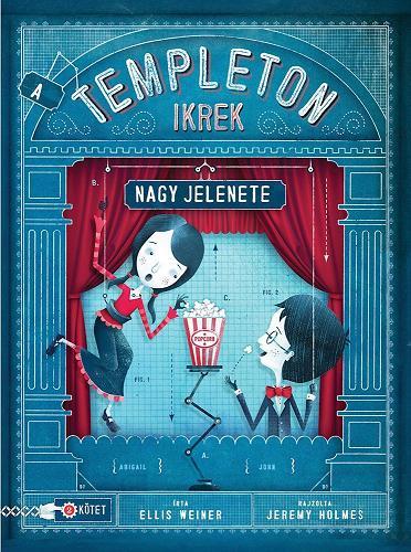 Kniha A Templeton ikrek nagy jelenete - Ellis Weiner