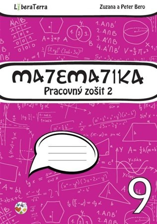 Matematika 9 - Pracovný zošit 2 - Peter Bero,Zuzana Berová
