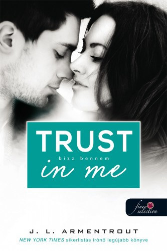 Kniha Trust In Me - Bízz bennem - Jennifer L. Armentrout