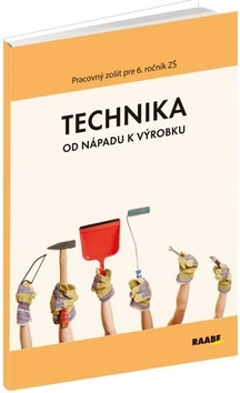Technika Pracovný zošit pre 6. ročník ZŠ
