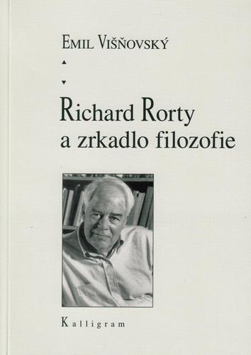 Kniha Richard Rorty a zrkadlo filozofie