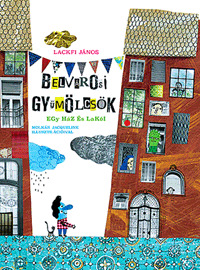 Belvárosi gyümölcsök - János Lackfi