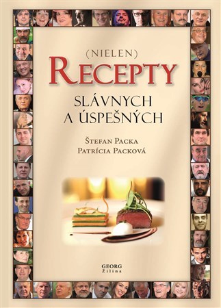 Recepty slávnych a úspešných - Patrícia Packová,Štefan Packa