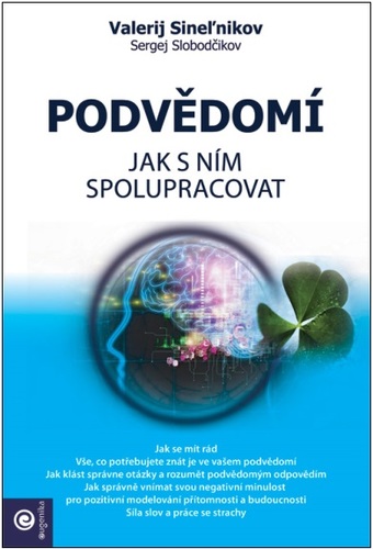 Kniha Podvědomí Jak s ním spolupracovat