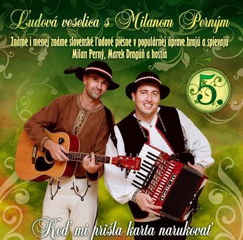 Kniha Perný Milan/ľudová veselica - Keď mi prišla karta narukovať CD