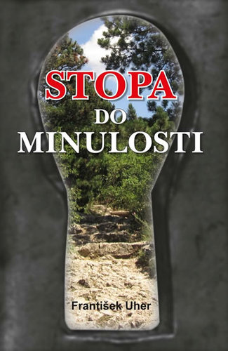Kniha Stopa do minulosti