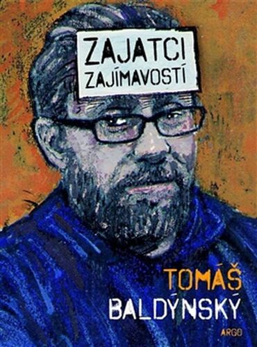 Kniha Zajatci zajímavostí - Tomáš Baldýnský,Vojtěch Mašek