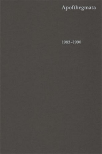 Apofthegmata 1983–1990