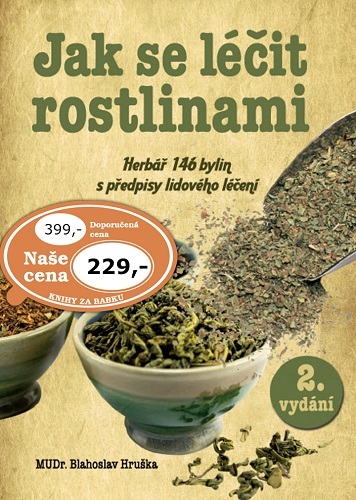 Jak se léčit rostlinami - 2. vydání