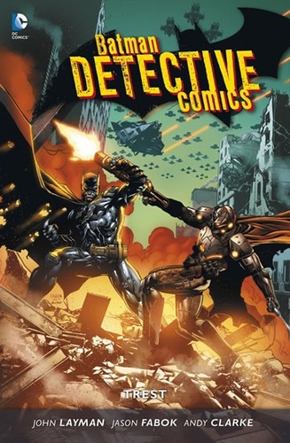 Kniha Batman Detective Comics 4 - Trest