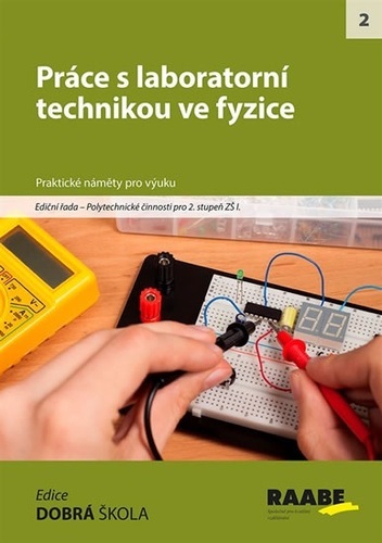 Kniha Práce s laboratorní technikou ve fyzice