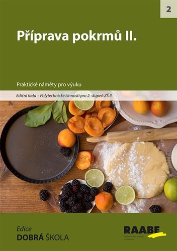 Příprava pokrmů II. - Kolektív autorov