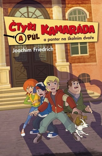 Čtyři a půl kamaráda a panter na školním dvoře
