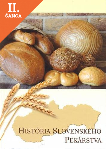 Lacná kniha História slovenského pekárstva