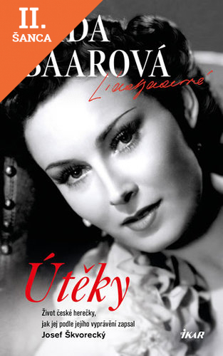 Lacná kniha Útěky – Lída Baarová - 3.vydání