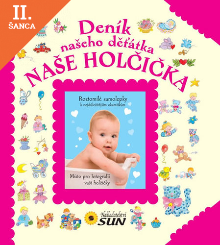 Lacná kniha Deník našeho děťátka - NÁŠE HOLČIČKA - 2.vydání