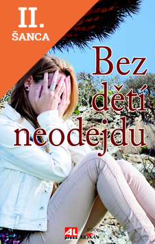 Lacná kniha Bez dětí neodejdu