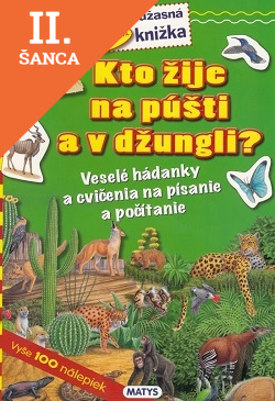Lacná kniha Kto žije na púšti a v džungli?