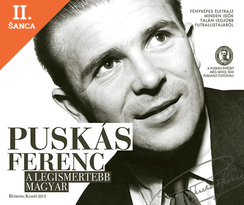 Lacná kniha Puskás Ferenc - A legismertebb magyar