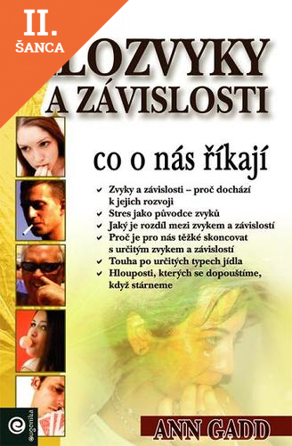 Lacná kniha Zlozvyky a závislosti - co o nás říkají