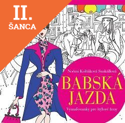 Lacná kniha Babská jazda - Vymaľovanky pre štýlové ženy