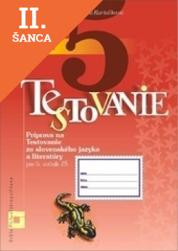 Lacná kniha Príprava na Testovanie 5 – slovenský jazyk a literatúra - Pracovný zošit