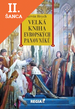 Lacná kniha Velká kniha evropských panovníků