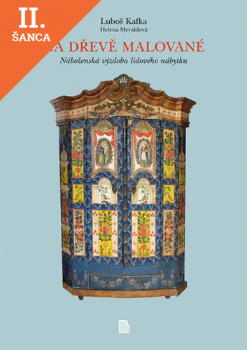 Lacná kniha Na dřevě malované - Náboženská výzdoba lidového nábytku