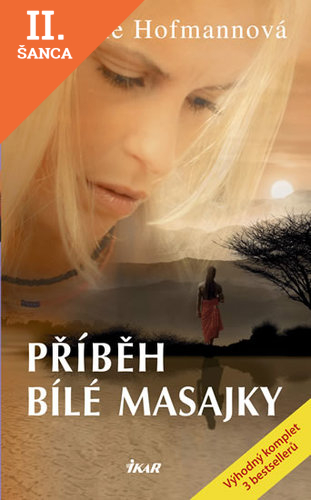 Lacná kniha Příběhy bílé Masajky (3in1)