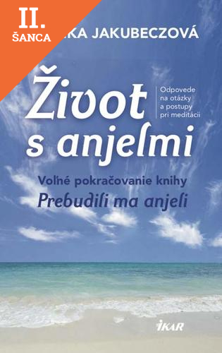 Lacná kniha Život s anjelmi