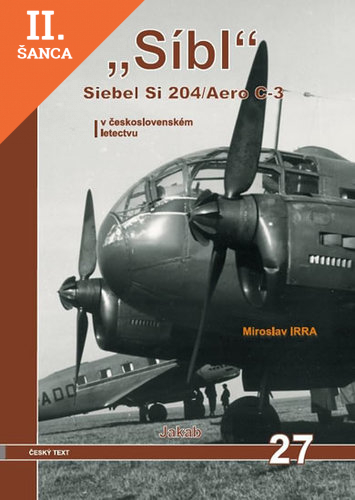 Lacná kniha „Síbl“ Siebel Si 204/Aero C-3 v československém letectvu