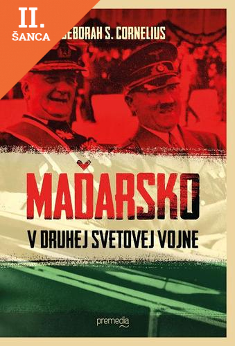 Lacná kniha Maďarsko v druhej svetovej vojne