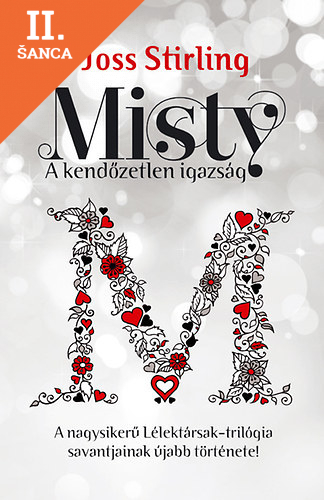 Lacná kniha Misty - A kendőzetlen igazság