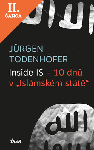 Lacná kniha Inside IS – 10 dnů v Islámském státě