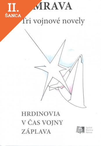 Lacná kniha Tri vojnové novely (Hrdinovia – V čas vojny – Záplava)