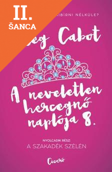 Lacná kniha A neveletlen hercegnő naplója 8. - A szakadék szélén