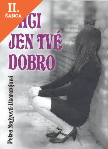 Lacná kniha Chci jen tvé dobro