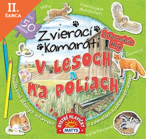 Lacná kniha Zvierací kamaráti - V lesoch a na poliach