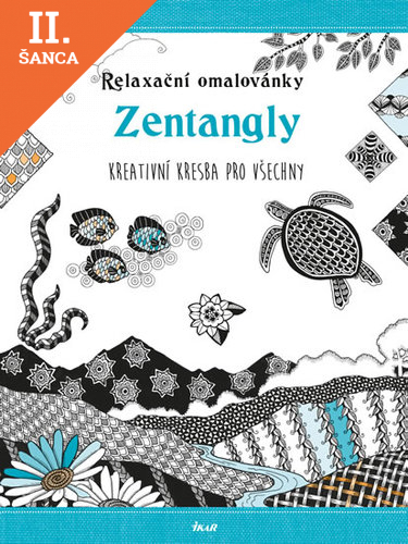 Lacná kniha Relaxační omalovánky - Zentangly - Kreativní kresba pro každého