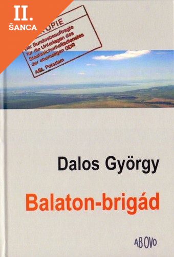 Lacná kniha Balaton-brigád - történet hét sétában