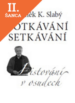 Lacná kniha Potkávání setkávání - Listování v osudec