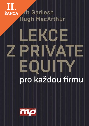 Lacná kniha Lekce z Private Equity pro jakokouliv firmu