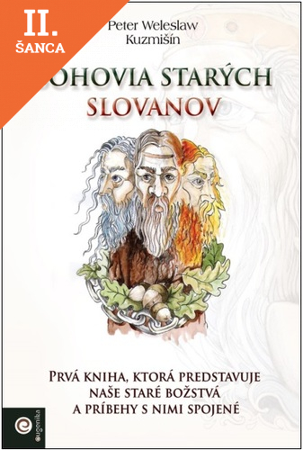 Lacná kniha Bohovia starých Slovanov
