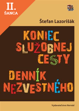 Lacná kniha Koniec služobnej cesty (denník nezvestného)